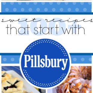 100+ Sweet Recipes that start with Pillsbury