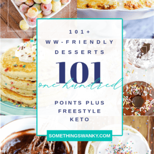 100+ Weight Watcher Friendly Desserts