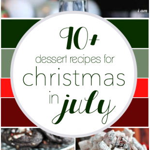 90+ Recipes for Christmas in July | www.somethingswanky.com