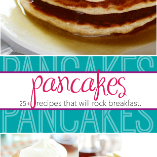 25+ Pancake Recipes that will rock your breakfast!