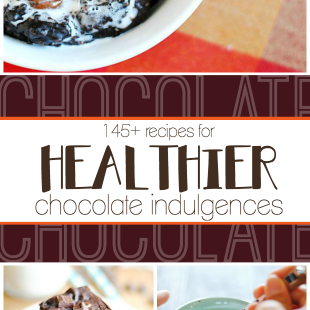 145+ Recipes for Healthier Chocolate Desserts